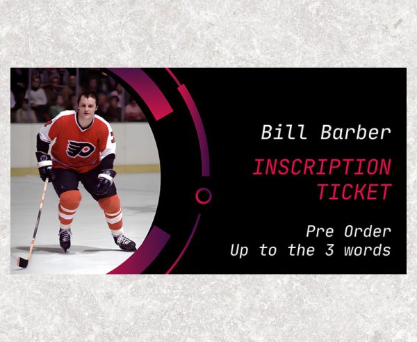 Bill Barber Pre-Order Inscription (Up to 3 Words)