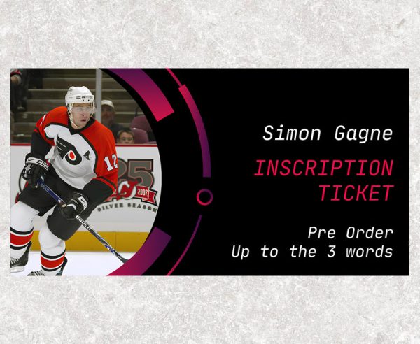 Simon Gagne Pre-Order Inscription (Up to 3 Words)
