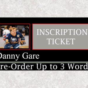 Danny Gare Pre-Order Inscription (Up to 3 Words)