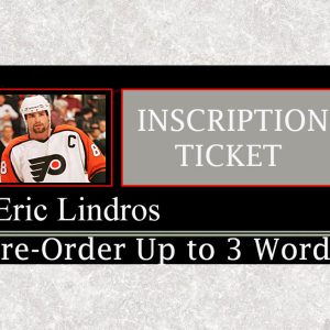 Eric Lindros Pre-Order Inscription (Up to 3 Words)