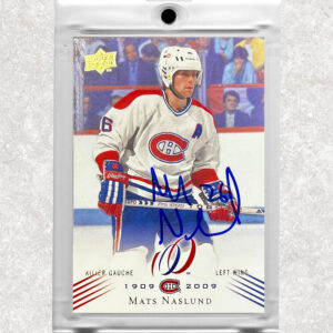 Mats Naslund Montreal Canadiens 2008-09 Upper Deck  Centennial #49 Autographed Card
