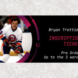 Bryan Trottier Pre-Order Inscription (Up to 3 Words)